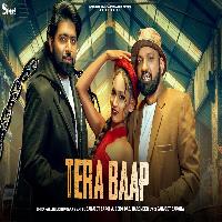 Tera Baap Sanjeet Saroha X Bebo Das New Haryanvi Songs Haryanavi 2025 By Narender Bhagana Poster